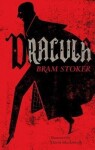 Dracula: Annotated Edition. Illustrated by David Mackintosh - Bram Stoker