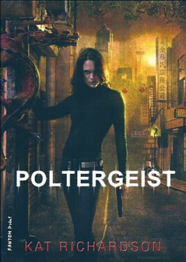 Šerochodec Poltergeist Kat Richardson