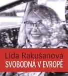 Svobodná Evropě, Lída Rakušanová