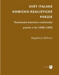 Svět italské poezie Magdaléna Žáčková