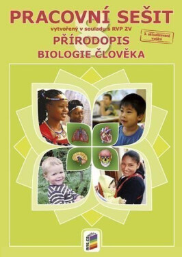 Přírodopis 8 - Biologie člověka (barevný pracovní sešit) - Dana Fialová