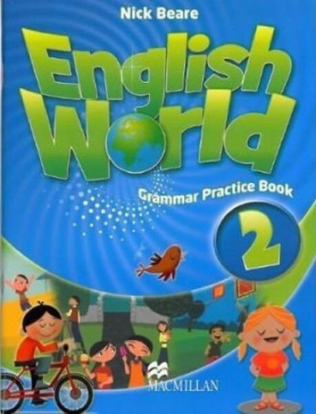 English World Level 2: Grammar Practice Book - Liz Hocking