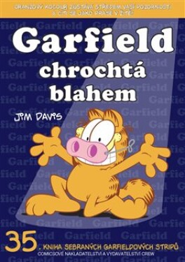Garfield chrochtá blahem Jim Davis