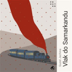 Vlak do Samarkandu - 2 CDmp3 (Čte Lukáš Hlavica) - Guzel Jachina