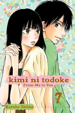 Kimi ni Todoke: From Me to You, Vol. 7 - Karuho Shiina