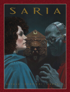 Saria, 1. vydání - Jean Dufaux