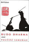 Budo Dharma - Róši Kaisen
