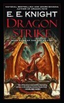 Dragon Strike - Eric Eliot Knight