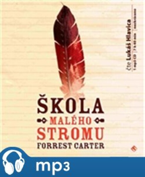 Škola malého stromu, Forrest Carter