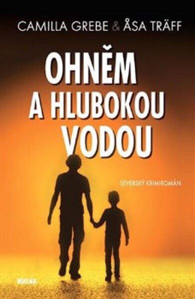 Ohněm hlubokou vodou