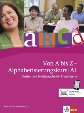 Von A bis Z. Alphabetisierung – KB + CD - Alexis Feldmeier