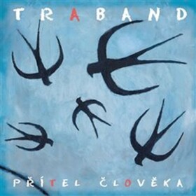 Přítel člověka (2017) - CD - Traband