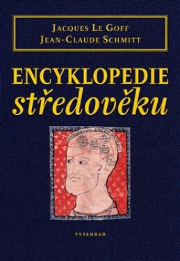 Encyklopedie středověku Jacques Le Goff
