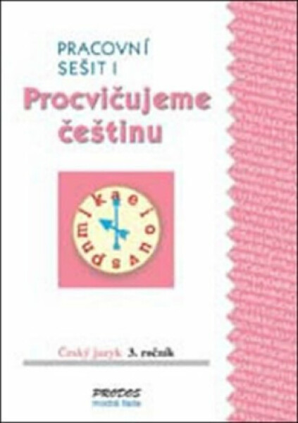 Procvičujeme češtinu sešit Hana Mikulenková