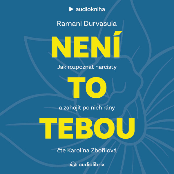 Není to tebou - Ramani Durvasula - audiokniha