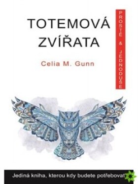 Totemová zvířata Celia