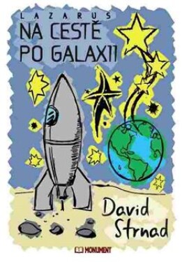 Na cestě po Galaxii David Strnad