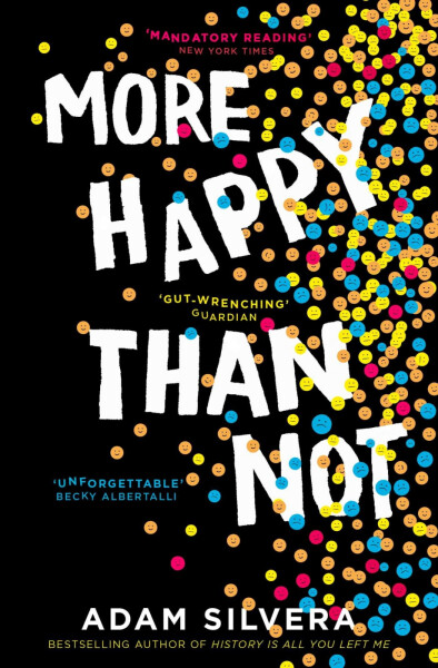 More Happy Than Not - Adam Silvera