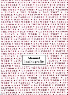 Manuál lexikografie - autorů kolektiv