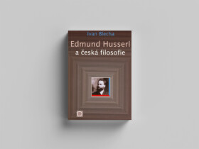 Edmund Husserl česká filosofie