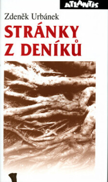 Stránky z deníků (poškozená) - Zdeněk Urbánek