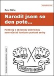 Narodil jsem se den poté…