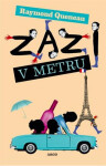 Zazi v metru - Raymond Queneau