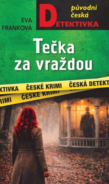 Tečka za vraždou - Eva Franková