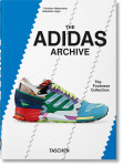 The Adidas Archive. The Footwear Collection. 45th Anniversary Edition - Christian Habermeier