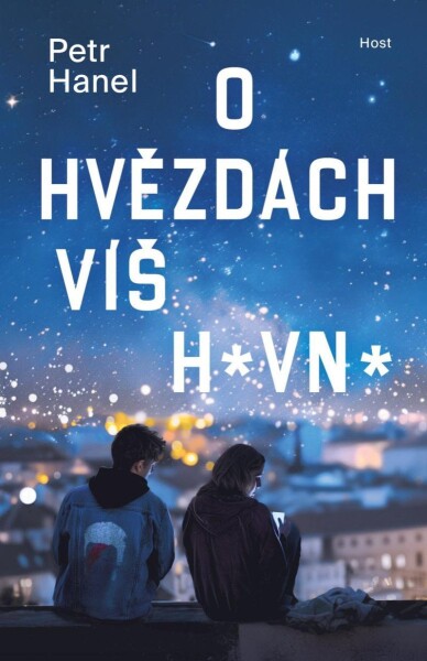 O hvězdách víš hovno - Petr Hanel