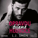 Opravdu šíleně hluboce - L.J. Shen - audiokniha