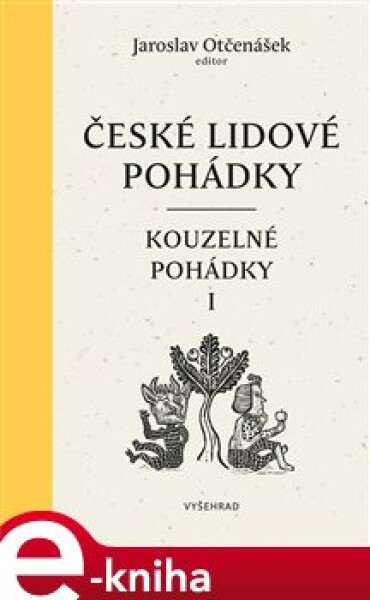 České lidové pohádky II: Kouzelné pohádky