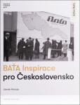 Baťa Inspirace pro Československo - Zdeněk Pokluda