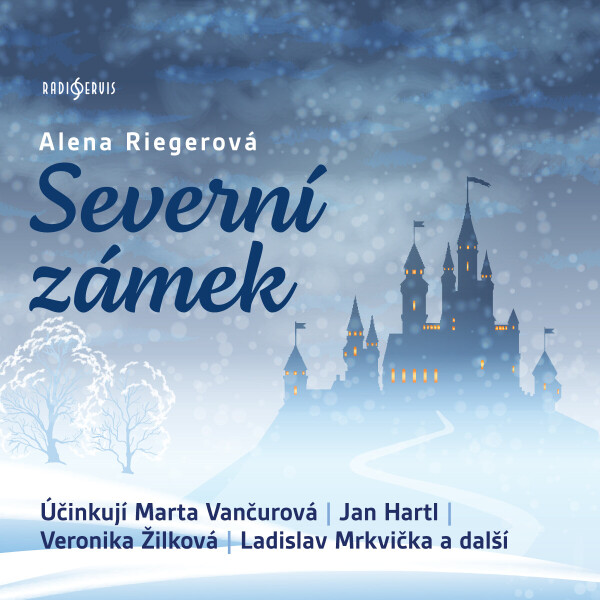 Severní zámek - Alena Riegerová - audiokniha