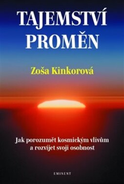 Tajemství proměn - Zoša Kinkorová