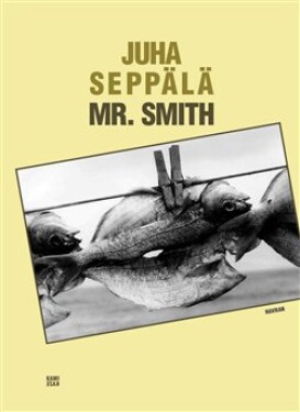 Mr. Smith Juha Seppälä