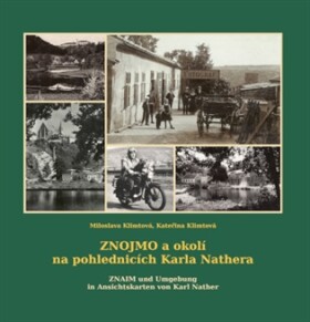 Znojmo a okolí na pohlednicích Karla Nathera