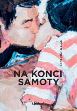 Na konci samoty - Benedict Wells - e-kniha