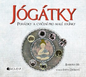 Jógátky (audiokniha pro děti) Barbora Hu