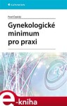 Gynekologické minimum pro praxi