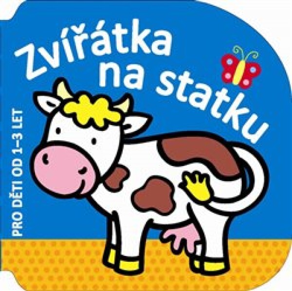 Zvířátka na statku pro děti od 1–3 let