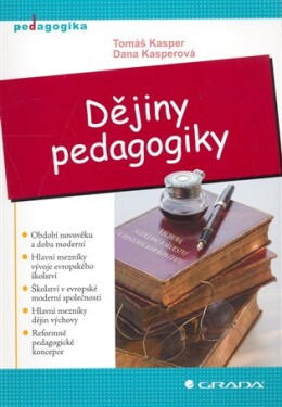 Dějiny pedagogiky Tomáš Kasper