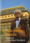 O národním divadle - František Dvořák