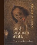 Pod prahem svítá CD Reynek Bohuslav