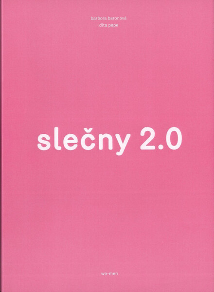 Slečny 2.0 - Barbora Baronová, Dita Pepe