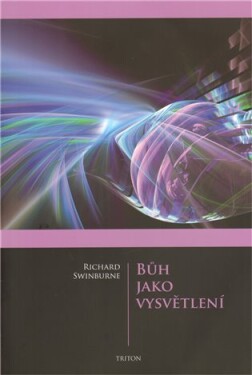 Bůh jako vysvětlení