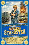 Zapálená starostka, která měla fištróna - Jonas Jonasson