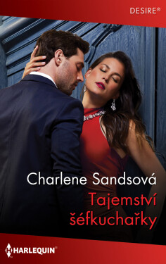 Tajemství šéfkuchařky - Charlene Sandsová