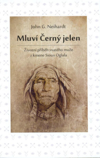 Mluví Černý jelen - John G. Neihardt - e-kniha