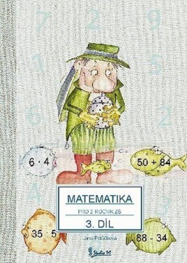 Matematika pro ročník díl Potůčková Jana